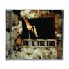 UNTIL THE END "blood in the ink" CD